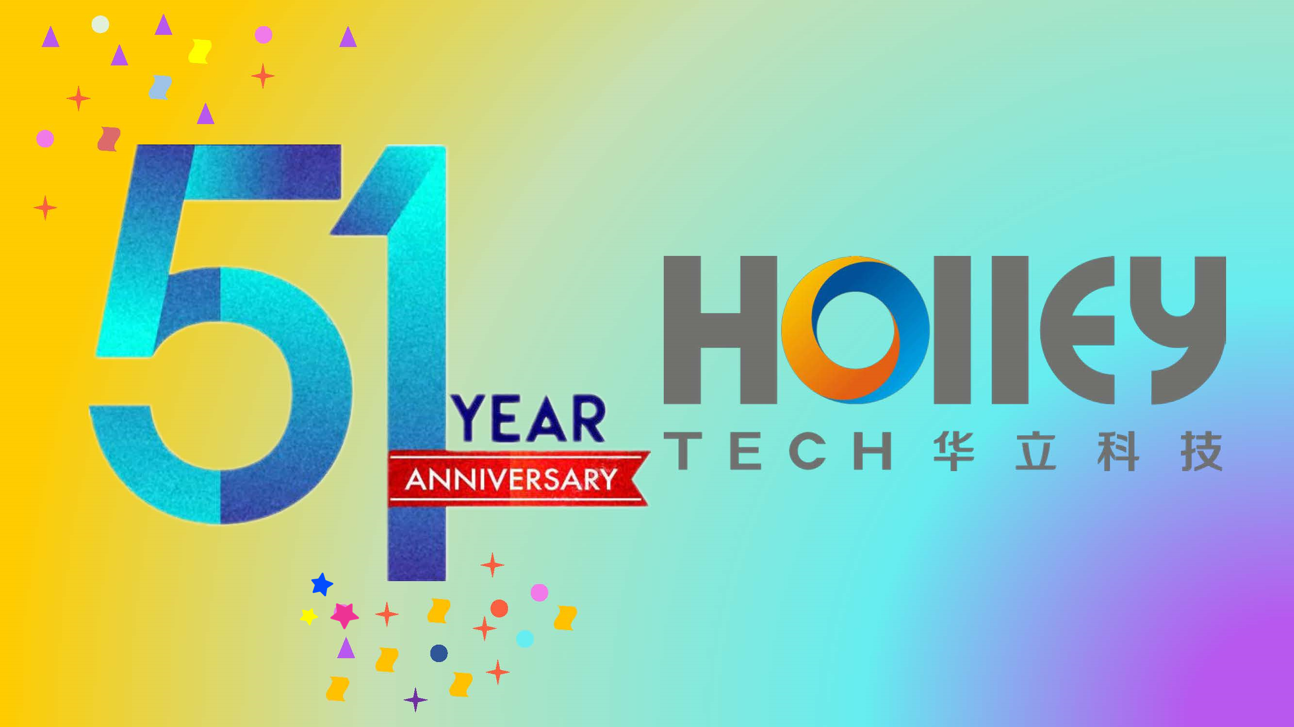 Holley Technology 51 years Happy Birthday